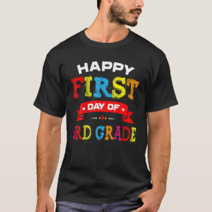 3年生の幸せな1日目先生学生子供 Tシャツ