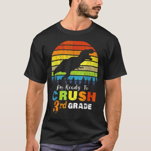 3年生の恐竜の3年生を粉砕する準備ができている Tシャツ (正面)