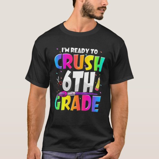 3年生の6年生を学校に押し戻す準備おもしろいができている Tシャツ (正面)