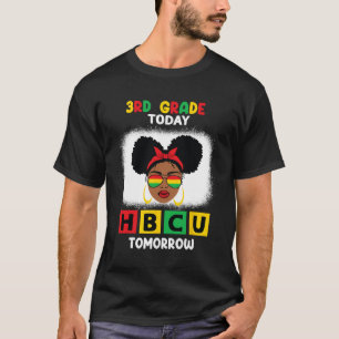 3年生Hbcu今日Hbcu明日の歴史的な黒C Tシャツ