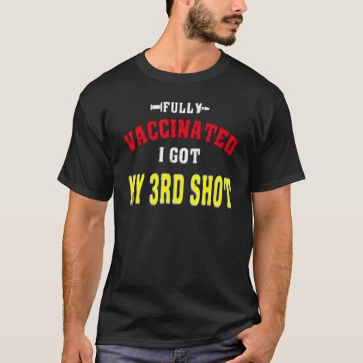 3得回目の予防接種20212022 Tシャツ (正面)