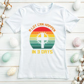 3日信仰Teeで多くの事が起こり得る；イースター Tシャツ