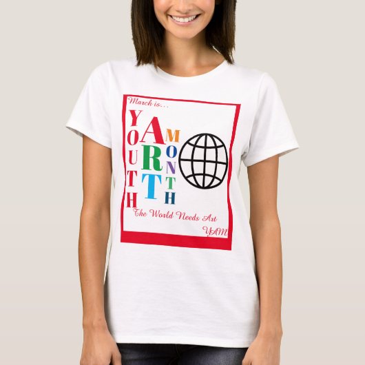 3月はユースアート月間Tシャツ Tシャツ (正面)