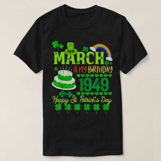 3月は私の誕生日75th 1949St patricks day社 Tシャツ (デザイン正面)