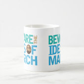 3月シェークスピアのIdesを用心して下さい コーヒーマグカップ (中央)