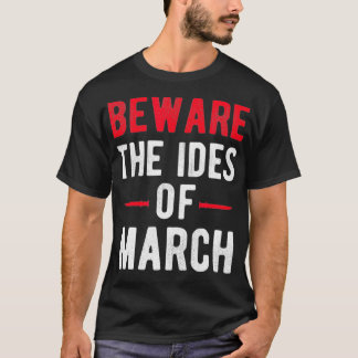 『3月15日』(さんがつじゅうごにち、英: Ides of March)は、ローマ暦の3月15日にあ Tシャツ