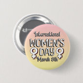 3月8日は国際的女子デーIWD 缶バッジ (正面&裏面)