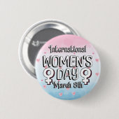 3月8日は国際的女子デーIWD 缶バッジ (正面&裏面)