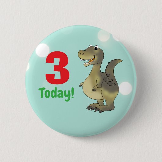 3歳の恐竜の誕生日 - 3歳の誕生日の恐竜 缶バッジ (正面)