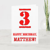 3歳の誕生日：おもしろい、赤ゴム印のルックインスパイアス カード (正面)