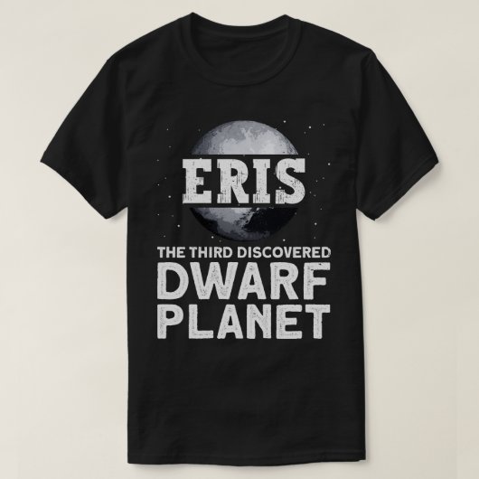 3番目に発見された矮星ドワーフPエリス Tシャツ (デザイン正面)