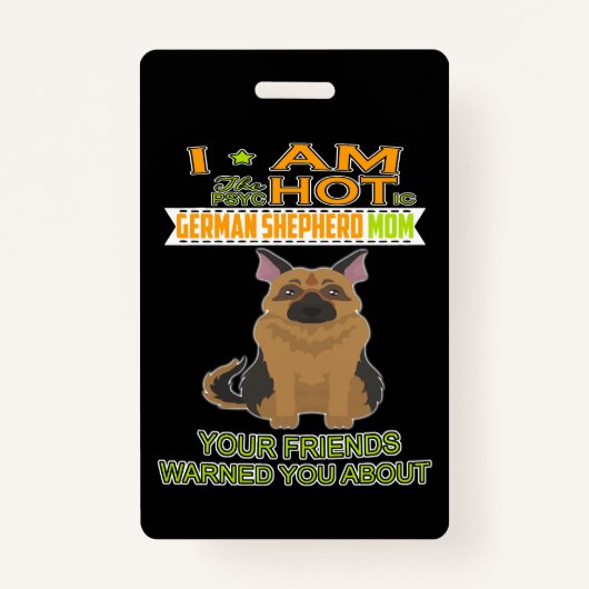 3私はドイツの精神病の羊飼いの女の子あなたの友人 バッジ (正面)