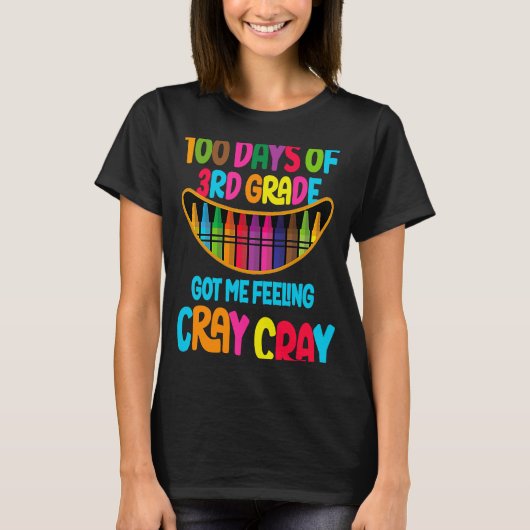 3級Meの得Crayの100感じ日 Tシャツ (正面)