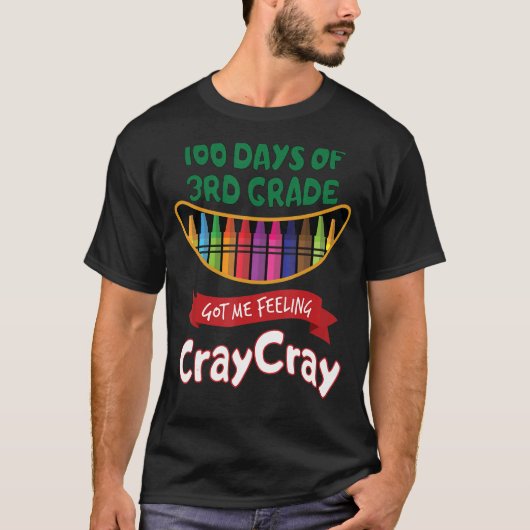 3級Meの得Crayの100感じ日 Tシャツ (正面)