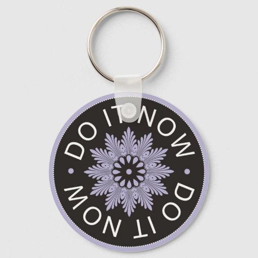 3語やる気を起こさせる引用文~今すぐ実行~ キーホルダー (正面)