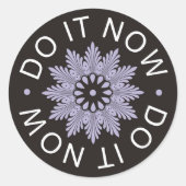 3語やる気を起こさせる引用文～今すぐ実行～ ラウンドシール (正面)