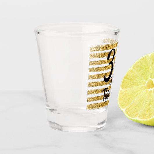 30と喉の渇いた金ゴールドフェイクグリッターカスタム ショットグラス (左)