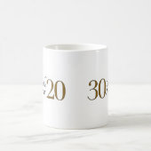30は新しい20です コーヒーマグカップ (中央)