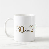 30は新しい20です コーヒーマグカップ (左)