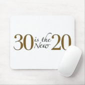 30は新しい20です マウスパッド (マウス)