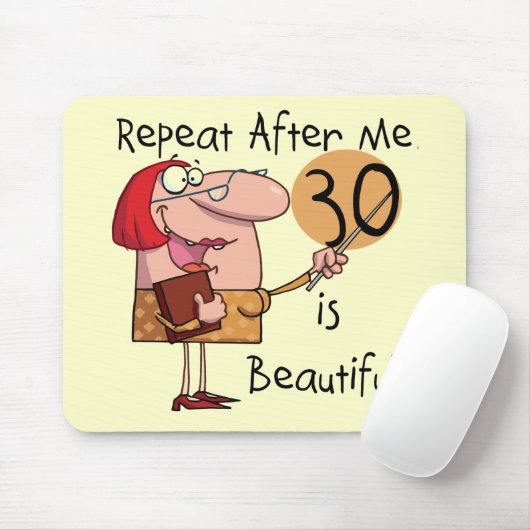 30は美しいTシャツおよびギフトです マウスパッド (マウス)