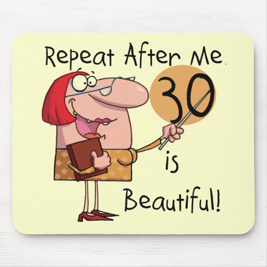 30は美しいTシャツおよびギフトです マウスパッド (正面)