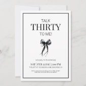 30を私に話す白黒の30歳の誕生日 招待状 (正面)