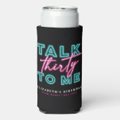 30ネオンブルー&ピンクバッハ汚い私に30話す スリム缶クーラー (Seltzer裏面)