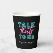 30ネオンブルー&ピンク汚い私に30話す 紙コップ (裏面)