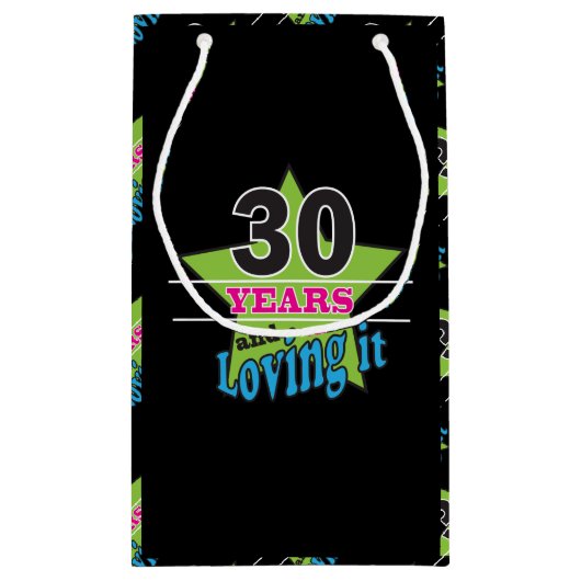 30年および第30誕生日それを|の愛すること スモールペーパーバッグ (裏面)