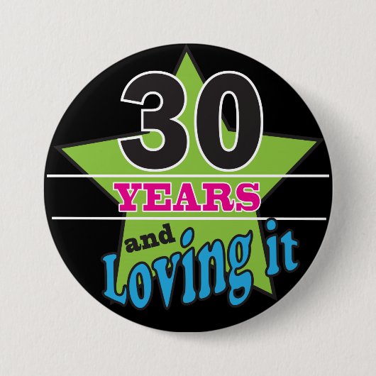 30年および第30誕生日それを-愛すること 缶バッジ (正面)