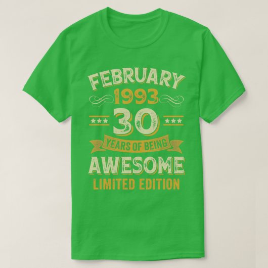 30年素晴らしヴィンテージ1993年2月30日誕生 Tシャツ (デザイン正面)