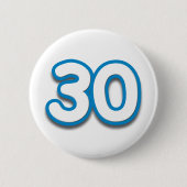 30年誕生日か記念日-文字を加えて下さい 缶バッジ (正面)