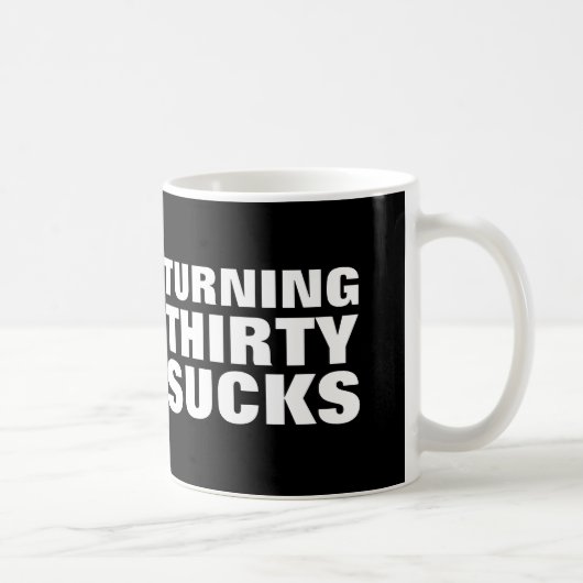 30歳おもしろい誕生日コーヒーマグ(30最低) コーヒーマグカップ (右)