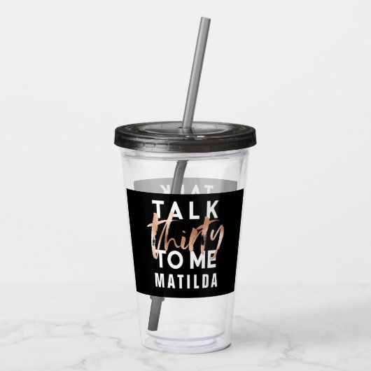 30歳のお誕生日をバラモダン金ゴールドタイポグラフィ アクリルタンブラー (裏面)