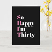 30歳のバースデーおもしろいタカード カード (黄色い花)