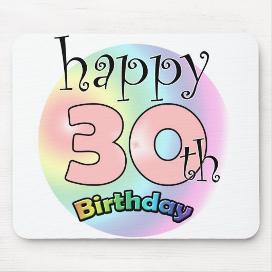 30歳の誕生日おめでとう マウスパッド (正面)