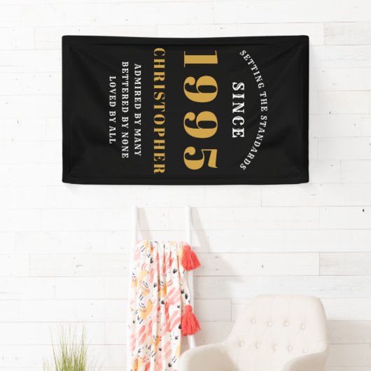 30歳の誕生日おめでとう 1995年生まれ 名前 ブラックゴールド 横断幕 (インサイチュ)