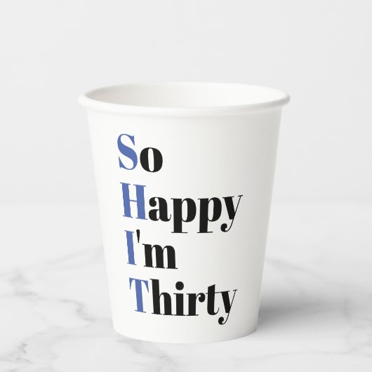 30歳の誕生日おもしろいパーティー 紙コップ (正面)