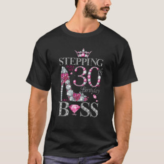 30歳の誕生日に30歳のボスのように踏み込む Tシャツ