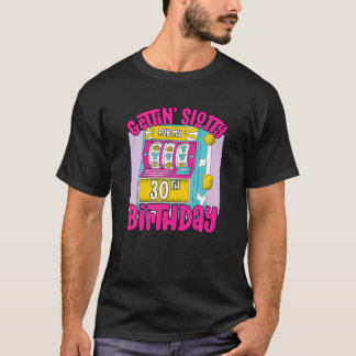 30歳の誕生日のためのGettin Slotty 30 Las Vegas Bi Tシャツ