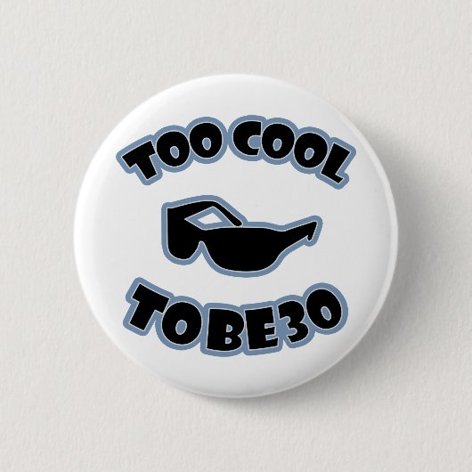 30歳の誕生日のギャグギフト 缶バッジ (正面)