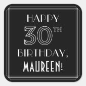 30歳の誕生日を祝う;アールデコスタイル;名前をカスタムする スクエアシール (正面)