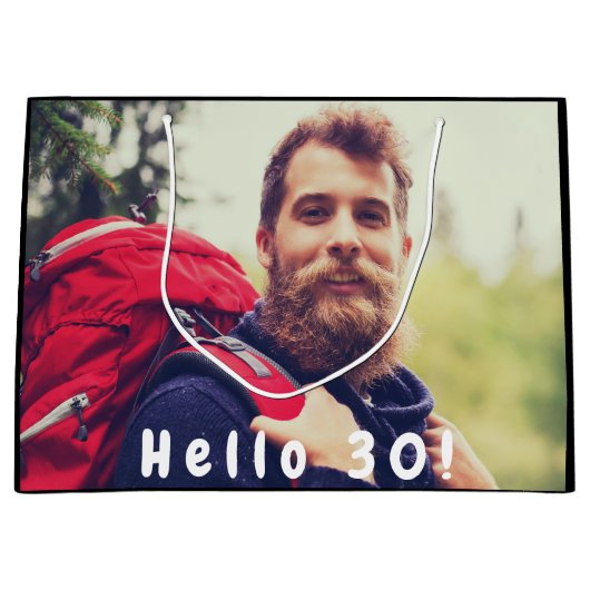 30歳の誕生日カスタム写真こんにちは30歳の男 ラージペーパーバッグ (正面)