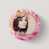 30歳の誕生日カスタム写真ピンクの植物模様 缶バッジ (正面)