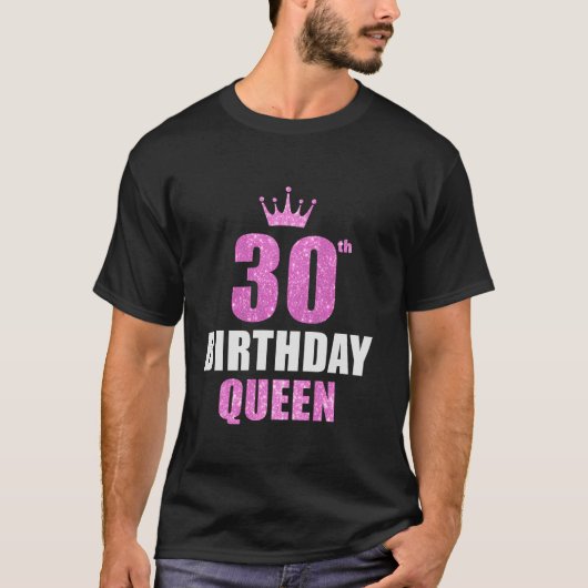 30歳の誕生日クイーンおもしろい30歳のパーティー女性 Tシャツ (正面)