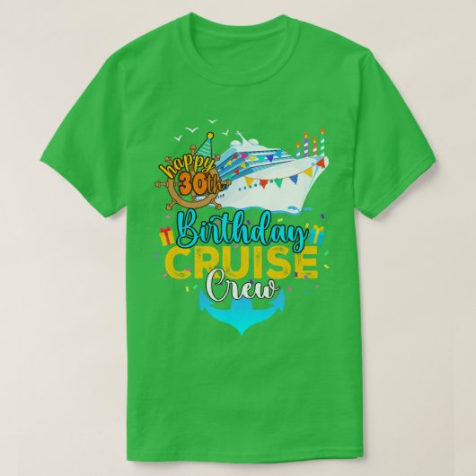 30歳の誕生日クルーズクルー Tシャツ (デザイン正面)