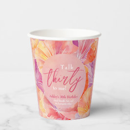 30歳の誕生日トーク30歳 紙コップ