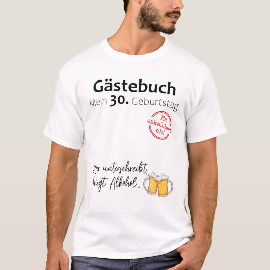 30歳の誕生日パーティーの面白いゲストブック Tシャツ (正面)