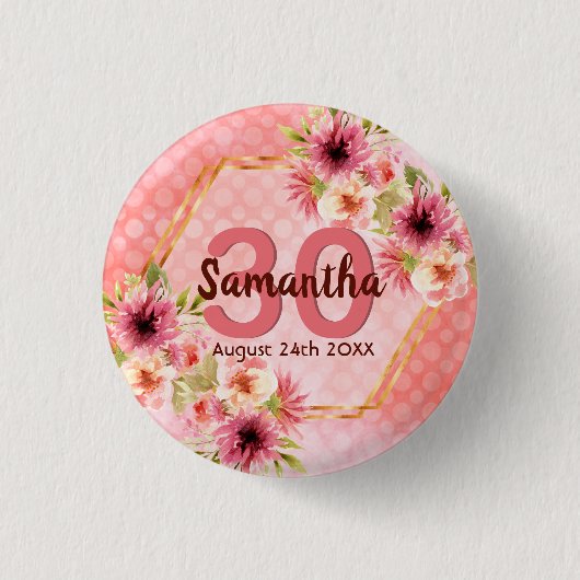 30歳の誕生日パーティーサンゴ金ゴールドダリア花 缶バッジ (正面)